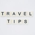 Travel Tips